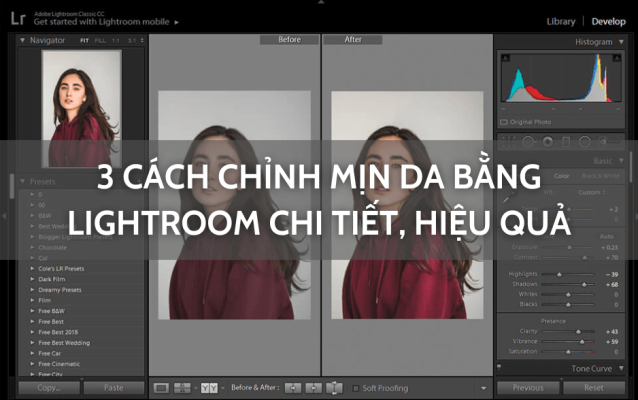 3 Cách chỉnh mịn da bằng Lightroom chi tiết, hiệu quả